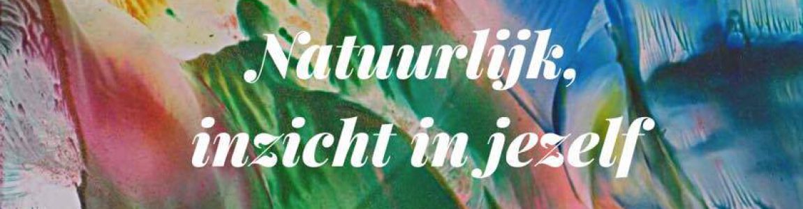 Natuurlijk inzicht in jezelf